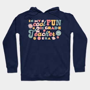 2nd Grade Teacher Gift - In my Second Grade Era Groovy Hoodie